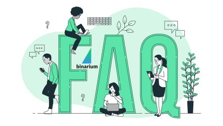 Frequently Asked Questions (FAQ) on Binarium